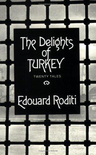 The delights of Turkey
