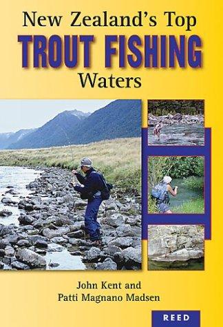 New Zealand's Top Trout Fishing Waters