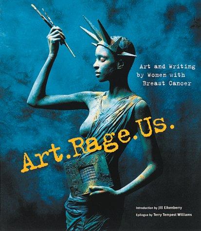 Art, rage, us