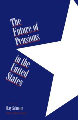The Future of pensions in the United States