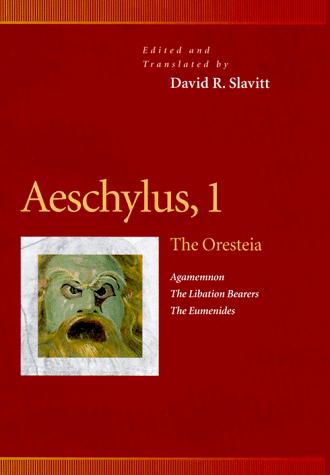 Aeschylus, 1 : The Oresteia