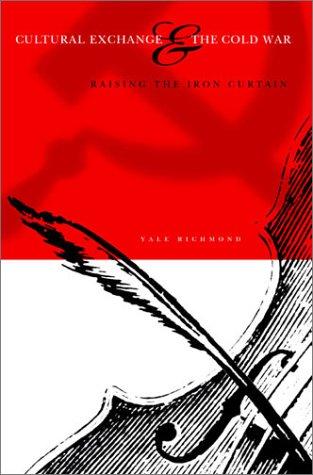 Cultural Exchange & The Cold War
