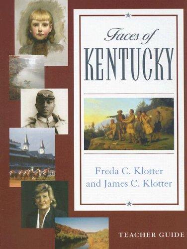 Faces Of Kentucky (Teacher's Guide)