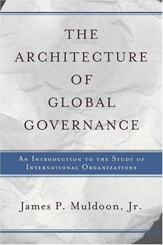 The architecture of global governance