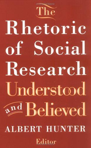 The Rhetoric of Social Research