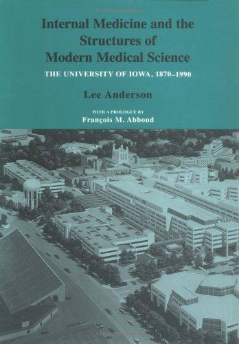Internal medicine and the structures of modern medical science