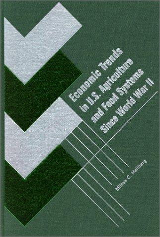 Economic Trends in U.S. Agriculture and Food Systems Since World War II