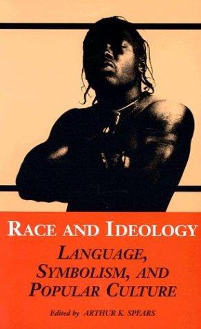 Race and Ideology