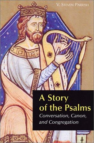 A story of the Psalms