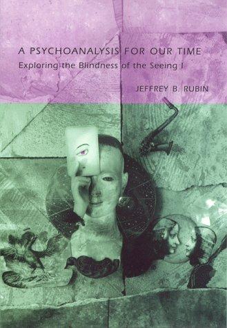 A psychoanalysis for our time