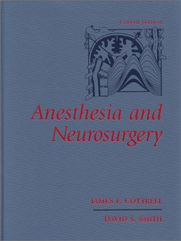 Anesthesia and neurosurgery