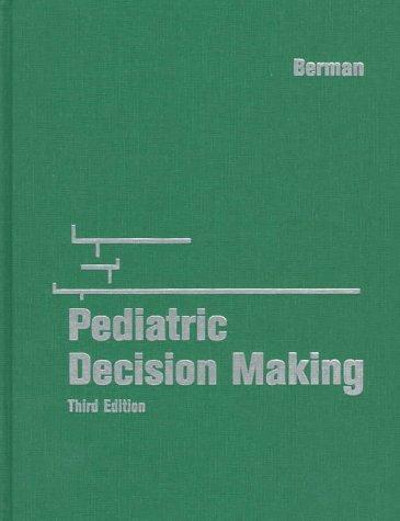 Pediatric decision making