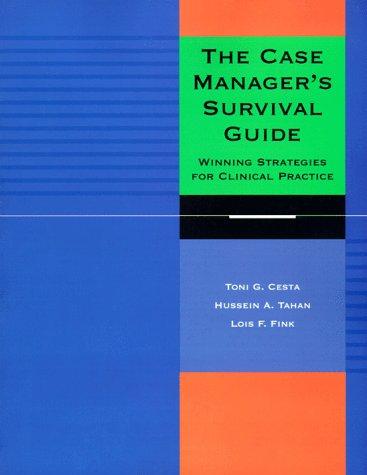 The case manager's survival guide