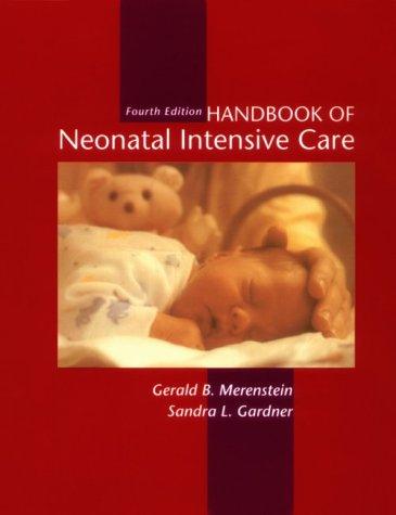 Handbook of Neonatal Intensive Care