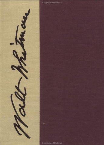 Whitman Manuscripts At Duke University and the Humanities Research Center of the University of Texas (The Walt Whitman Archive, Vol 2, Pt. 1-2)