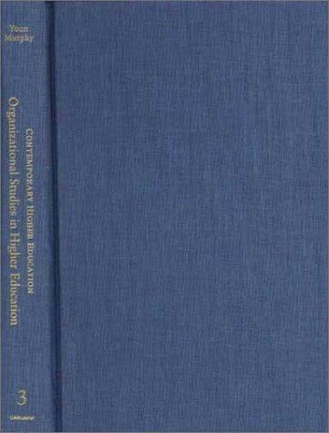 Organizational studies in higher education