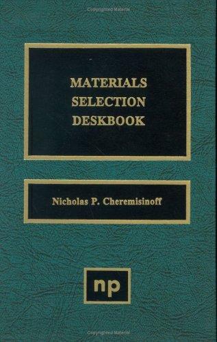 Materials selection deskbook