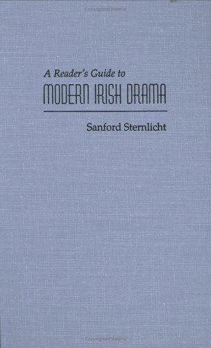 A reader's guide to modern Irish drama