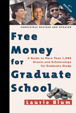 Free money for graduate school