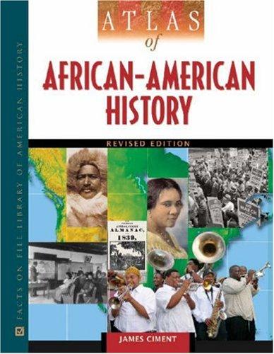 Atlas of African-american History (Multicultural Atlas)
