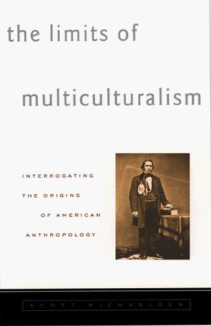 The Limits of Multiculturalism