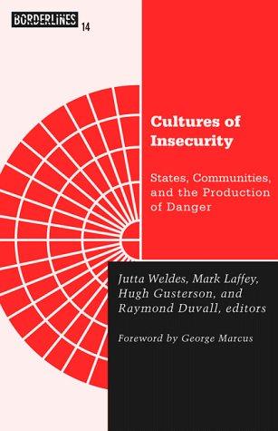Cultures of insecurity