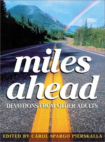 Miles ahead