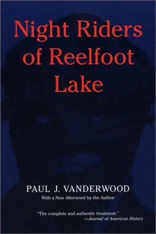 Night Riders of Reelfoot Lake