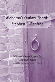 Alabama's outlaw sheriff, Stephen S. Renfroe