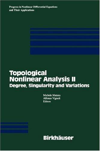 Topological nonlinear analysis II
