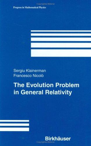 The Evolution Problem in General Relativity