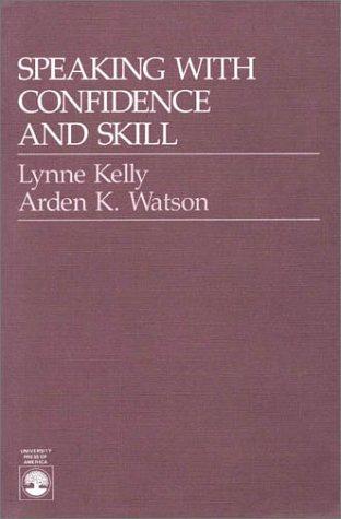 Speaking with confidence and skill