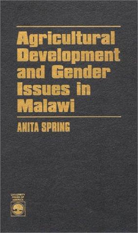 Agricultural development and gender issues in Malawi