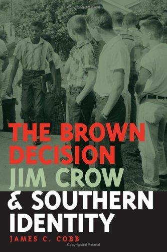 The Brown decision, Jim Crow, and Southern identity