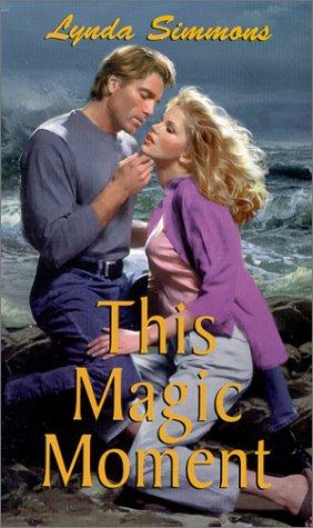 This magic moment