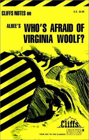 Cliffs Notes on Who's Afraid of Virginia Woolf?
