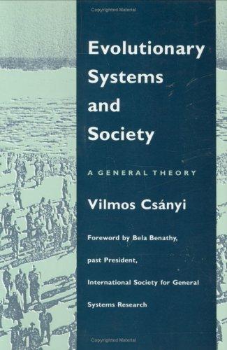 Evolutionary Systems and Society