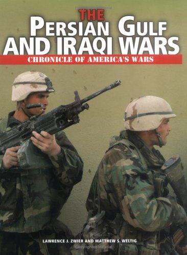 The Persian Gulf and Iraqi wars