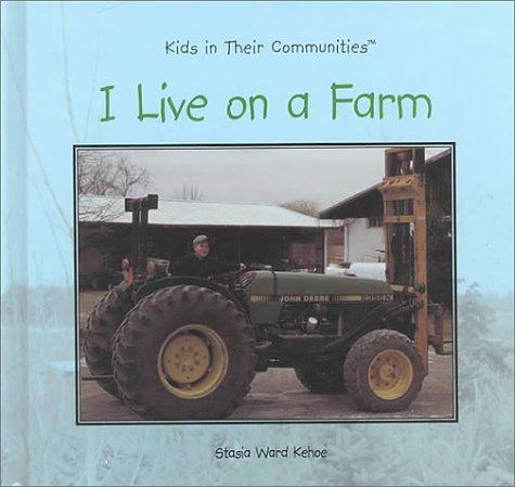 I live on a farm