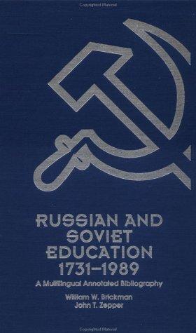 Russian and Soviet Education 1731-1989