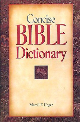 Concise Bible Dictionary