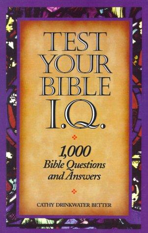 Test Your Bible IQ
