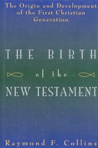 The birth of the New Testament