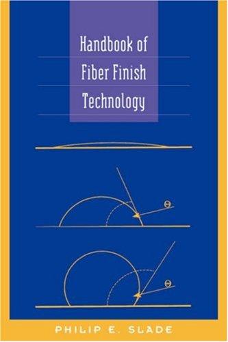 Handbook of fiber finish technology