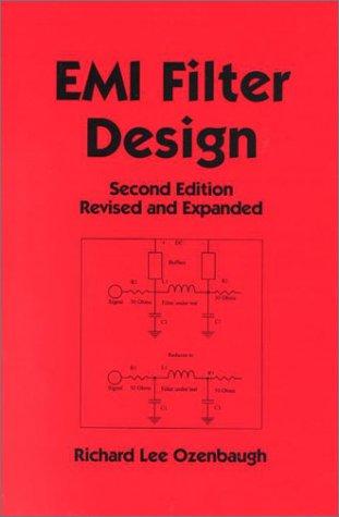 EMI Filter Design Second Edition Revised and Expanded