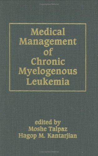 Medical management of chronic myelogenous leukemia
