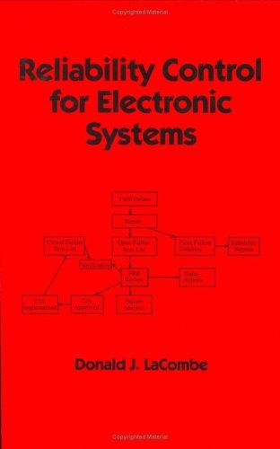 Reliability Control for Electronic Systems (Electrical and Computer Engineering)