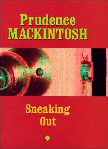 Sneaking Out