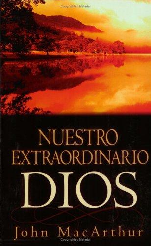 Nuestro extraordinario Dios