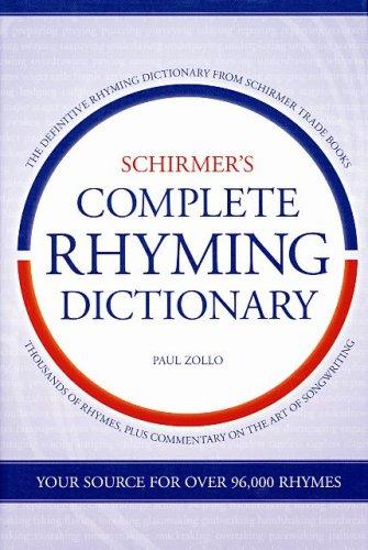Schirmer's complete rhyming dictionary